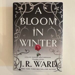 A Bloom in Winter J.R. Ward Hardcover Book Novel New